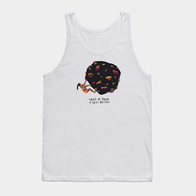 Hang in there Tank Top by Harmony Willow Studio